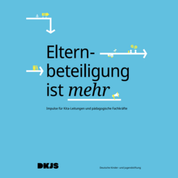 Elternbeteiligung ist mehr